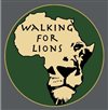 Walking for Lions